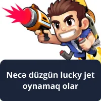 Necə düzgün lucky jet oynamaq olar